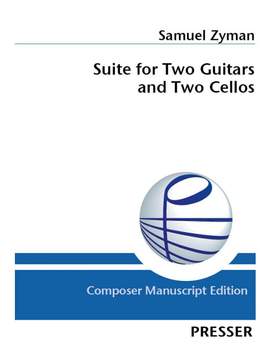 Zyman, S: Suite for Two Guitars and Two Cellos