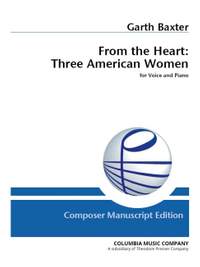 Baxter, G: From the Heart: Three American Women