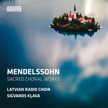 Mendelssohn: Sacred Choral Works - Ondine: ODE1459-2 - CD or