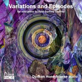 Variations and Episodes for Solo Piano by Paul Corfield Godfrey