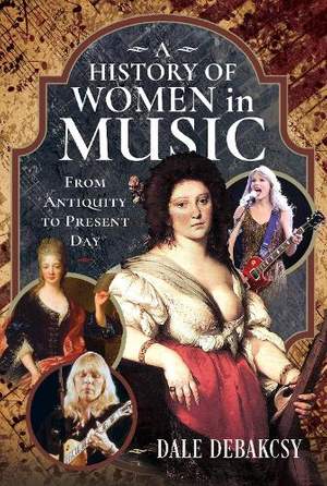 A History of Women in Music From Antiquity to Present Day