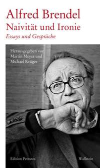 Brendel, A: Naivität und Ironie