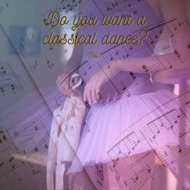 Do you want a classical dance? vol.1