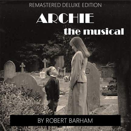 Archie (Deluxe Edition) (Original Cast Recording)