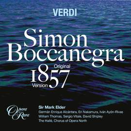 Verdi: Simon Boccanegra (Original 1857 version)