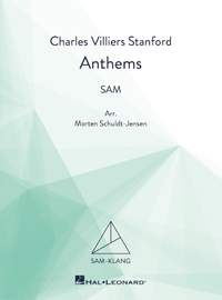Charles Villiers Stanford: Anthems