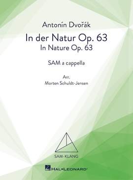 Antonin Dvorak: In der Natur/In Nature Op. 63