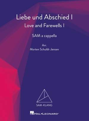 Liebe und Abschied I/Love and Farewells I