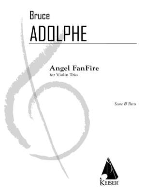Bruce Adolphe: Angel Fanfire (Score and Parts)