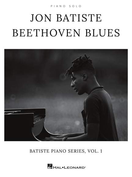 Jon Batiste - Beethoven Blues