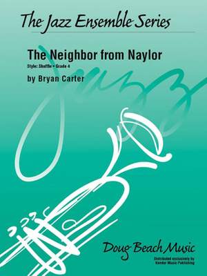 Bryan Carter: The Neighbor from Naylor