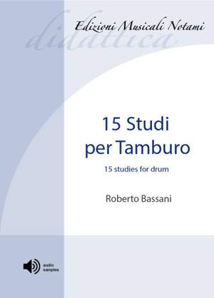 Roberto Bassani: 15 Studi Per Tamburo