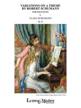 Schumann, Clara: Variations on a Theme of Robert Schumann, Op. 20