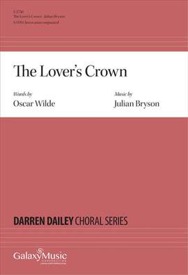 Julian Bryson: The Lover's Crown
