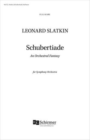 Leonard Slatkin: Schubertiade