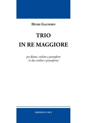 Henri Gagnebin: Trio In Re Maggiore