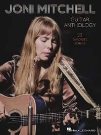Joni Mitchell Guitar Anthology