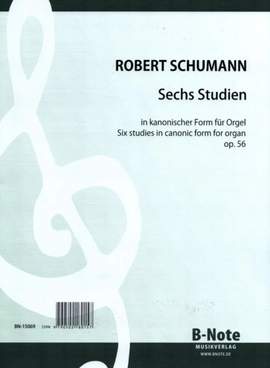 Schumann, R: Sechs Studien op. 56