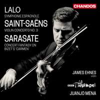 Lalo, Saint-Saëns & Sarasate: Works for Violin & Orchestra