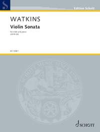 Watkins, H: Violin Sonata