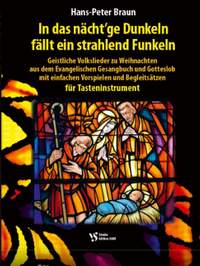 Braun, H: In das nächt´ge Dunkeln fällt ein strahlend Funkeln