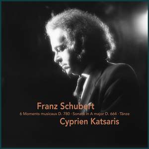 Schubert: 6 Moments musicaux D. 780, Sonata in A Major D. 664 & Tänze