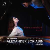 Scriabin: Complete Piano Sonatas