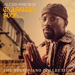 Classical Soul Vol. 1 - The Solo Piano Collection