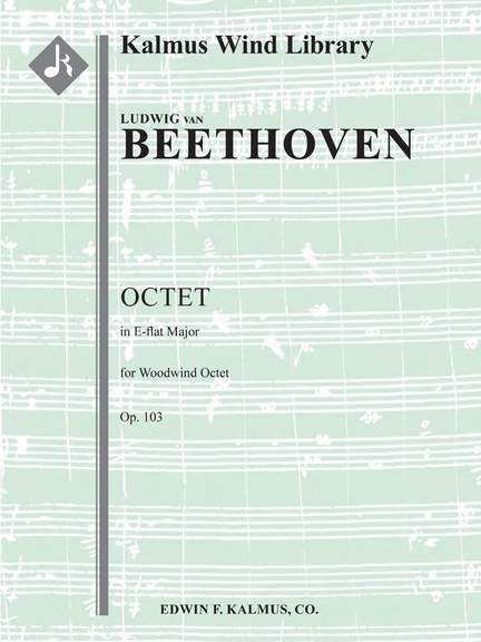 Beethoven, Ludwig van: Octet in E-flat, Op. 103