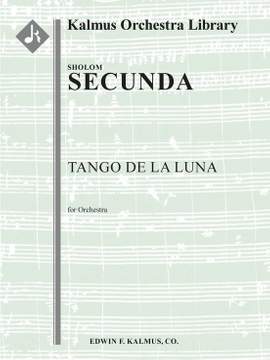 Secunda, Sholom: Tango de la Luna (f/o)
