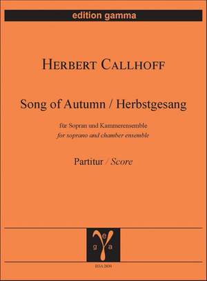 Callhoff, H: Song of Autumn /Herbstgesang