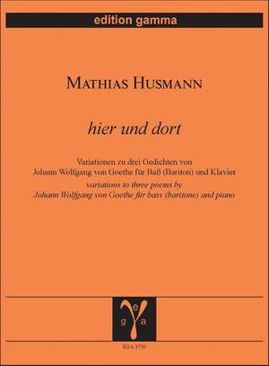 Husmann, M: Hier und Dort