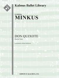 Minkus, Ludwig: Don Quixote: Pas De Trois (f/o sc)