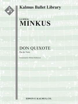 Minkus, Ludwig: Don Quixote: Pas De Trois (f/o sc)