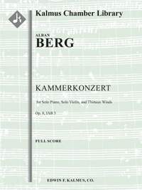 Berg, Alban: Kammerkonzert, Op. 8 for Solo Piano, Solo Violin, and Thirteen Winds
