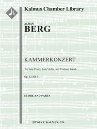 Berg, Alban: Kammerkonzert, Op. 8 for Solo Piano, Solo Violin, and Thirteen Winds