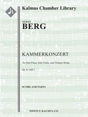 Berg, Alban: Kammerkonzert, Op. 8 for Solo Piano, Solo Violin, and Thirteen Winds