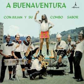 A Buenaventura Con Julian Y Su Combo Sabor (lp)