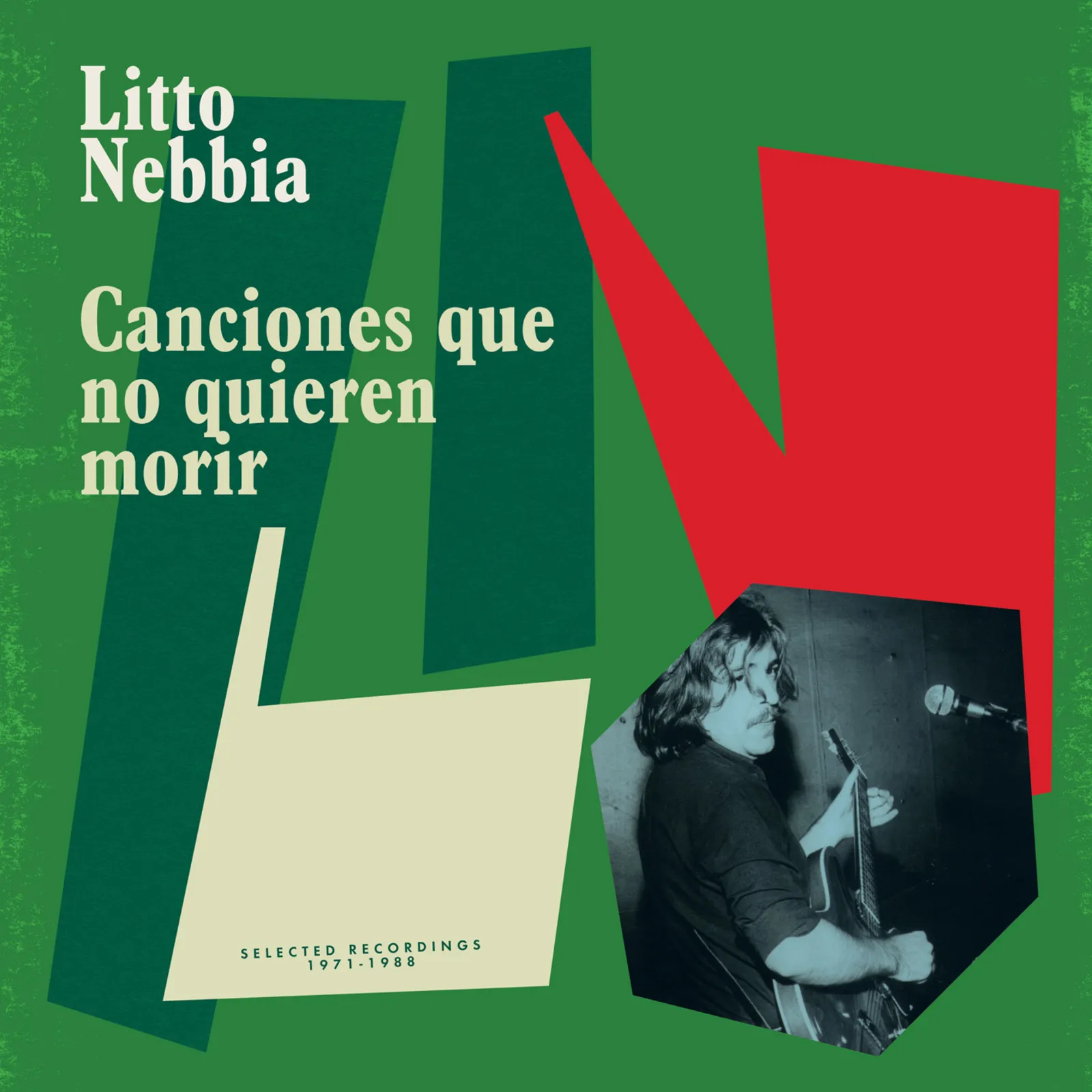 Canciones Que No Quieren Morir - Album by Litto Nebbia | Spotify