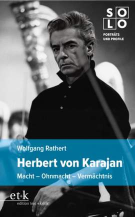 Rathert, W: Herbert von Karajan