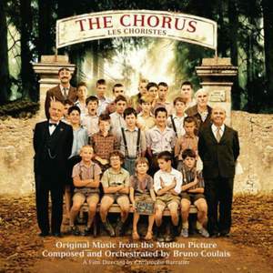 The Chorus (les Choristers) (original Motion Picture Soundtrack)