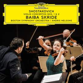 Shostakovich: Violin Concertos Nos. 1 & 2