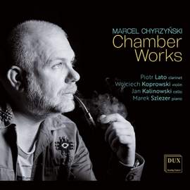 Chyrzyński: Chamber Works