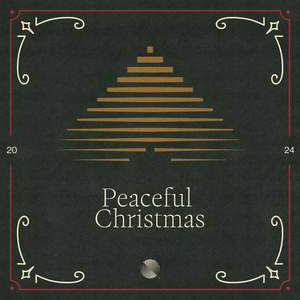 Peaceful Christmas 2024
