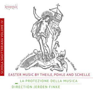 Theile, Pohle & Schelle: Easter Music