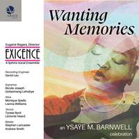 Wanting Memories: An Ysaÿe M. Barnwell Celebration