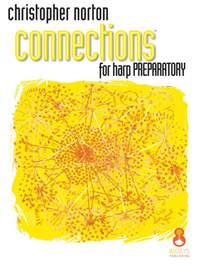 Christopher Norton: Connections for Harp Preparatory