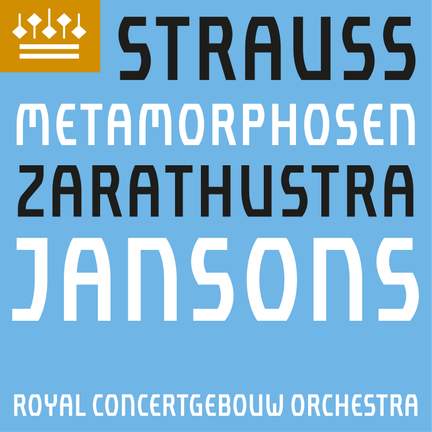 Strauss: Also sprach Zarathustra & Metamorphosen