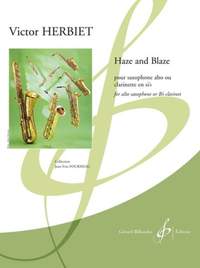 Victor Herbiet: Haze and Blaze