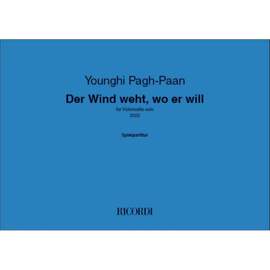 Younghi Pagh-Paan: Der Wind weht, wo er will